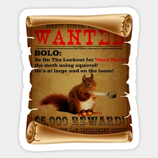 vintage wanted deez nuts poster 1 Sticker